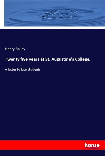 Twenty five years at St. Augustine‘s College