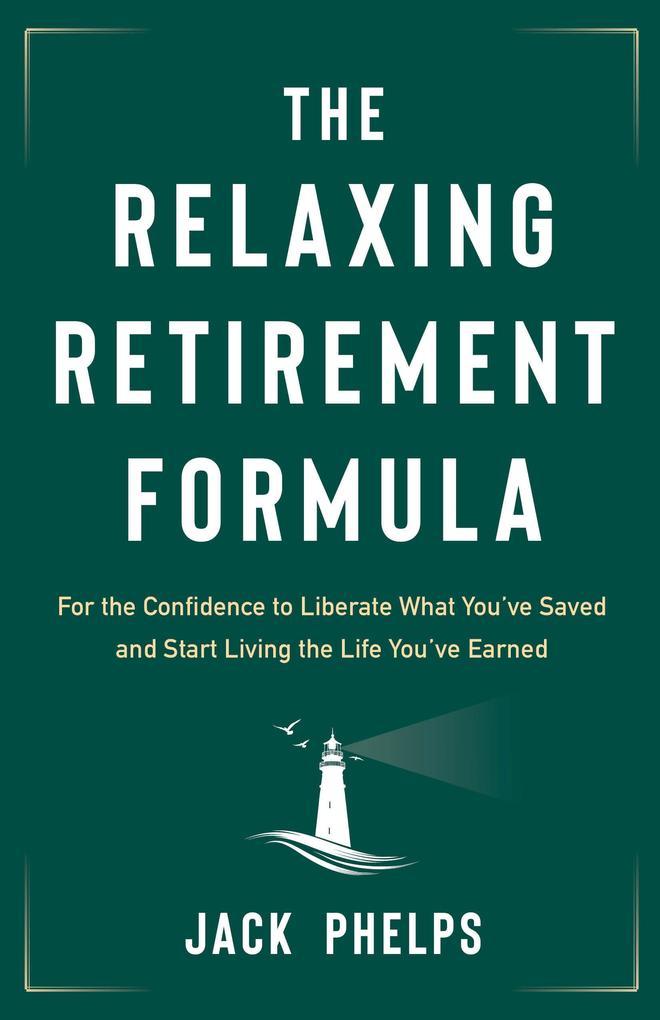 Relaxing Retirement Formula