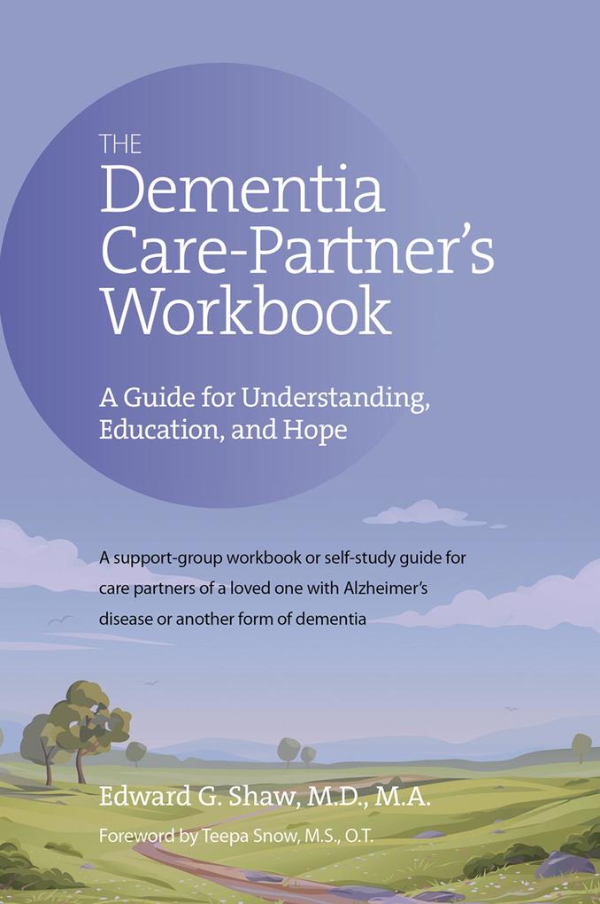 Dementia Care Partner's Workbook