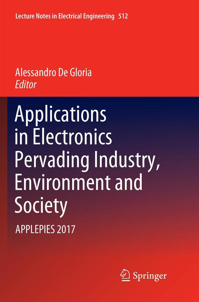 Applications in Electronics Pervading Industry Environment and Society