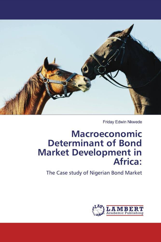 Macroeconomic Determinant of Bond Market Development in Africa: