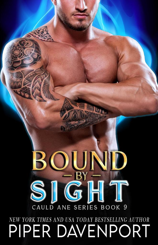 Bound by Sight (Cauld Ane Series - Tenth Anniversary Editions #9)