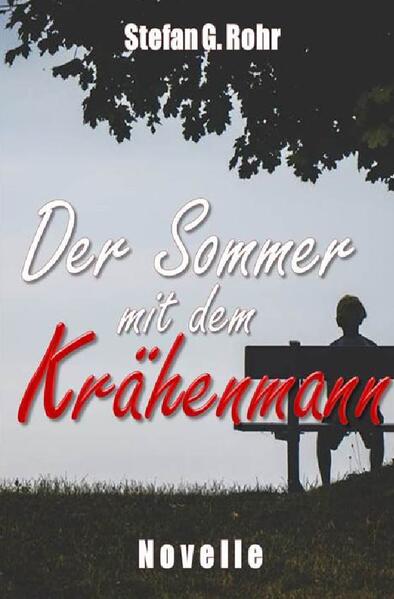 Image of Der Sommer mit dem Krähenmann