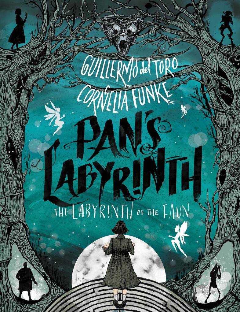 Pan‘s Labyrinth: The Labyrinth of the Faun