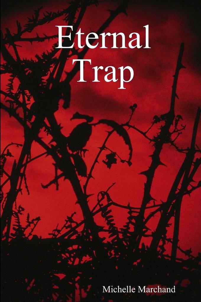 Eternal Trap