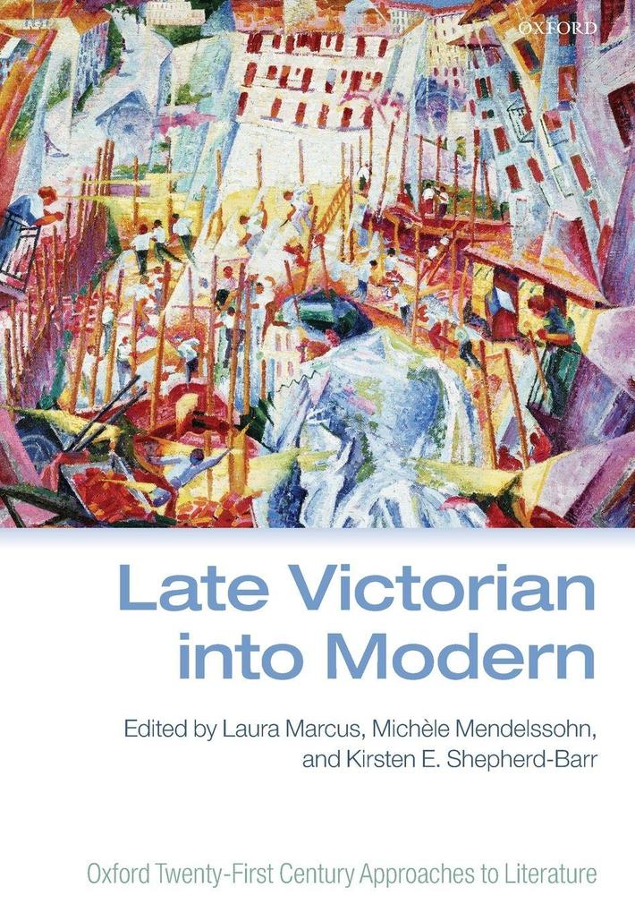 Late Victorian Into Modern