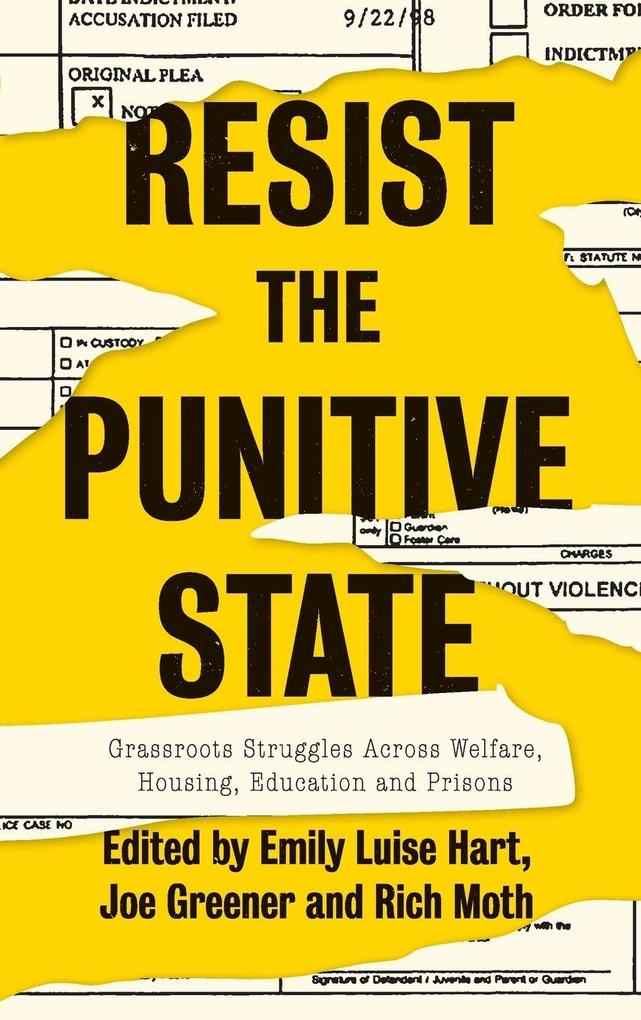 Resist the Punitive State