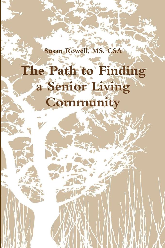 The Path to Finding a Senior Living Community