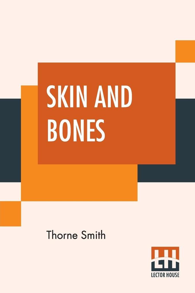 Skin And Bones