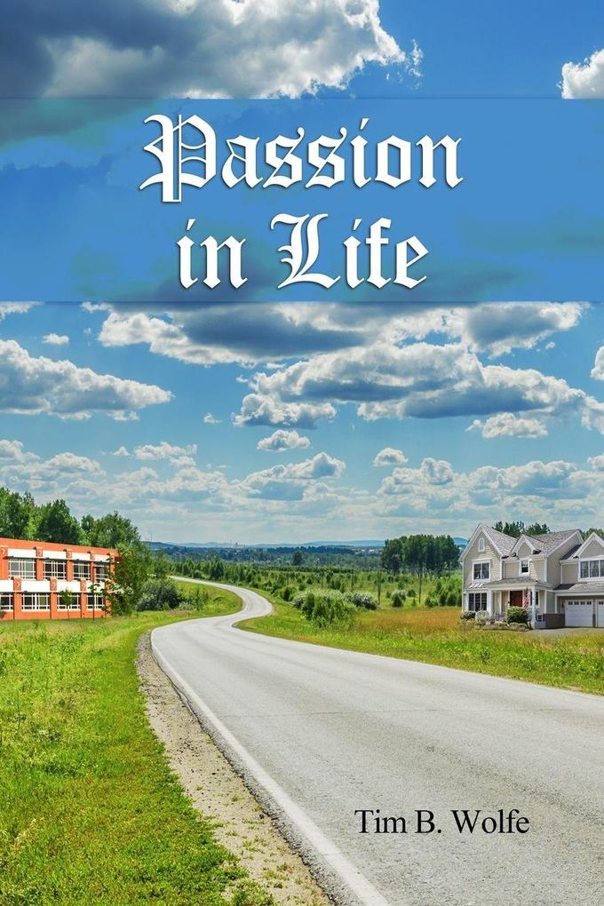 Passion in LIfe