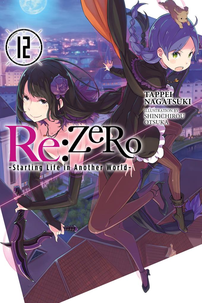 re:Zero Starting Life in Another World Vol. 12 (light novel)