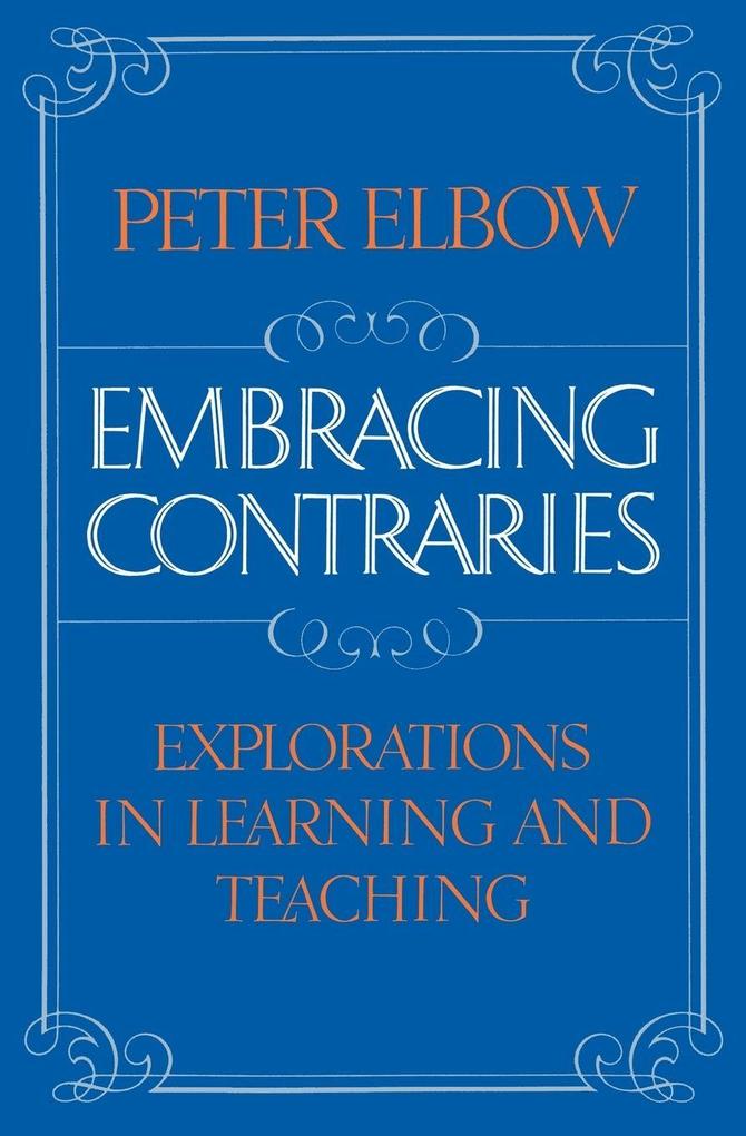 Embracing Contraries