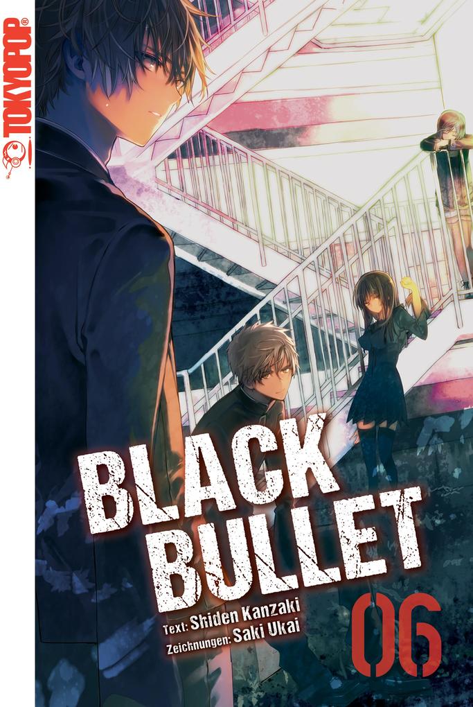 Black Bullet - Light Novel Band 6