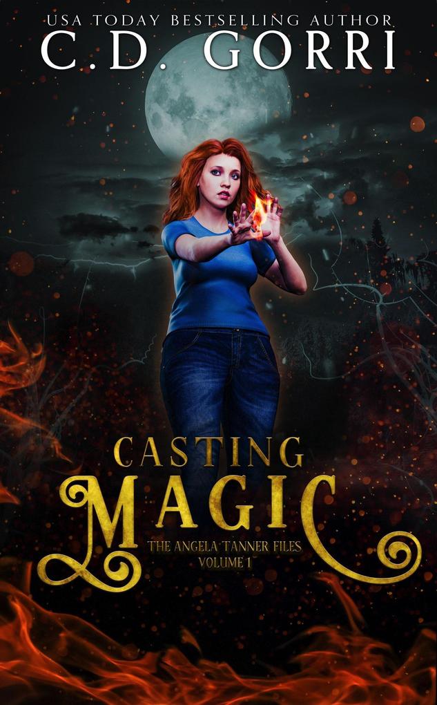 Casting Magic (The Angela Tanner Files #1)