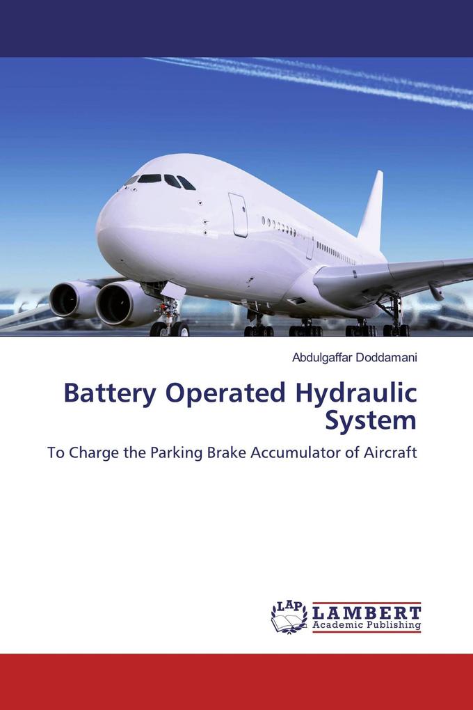 Battery Operated Hydraulic System