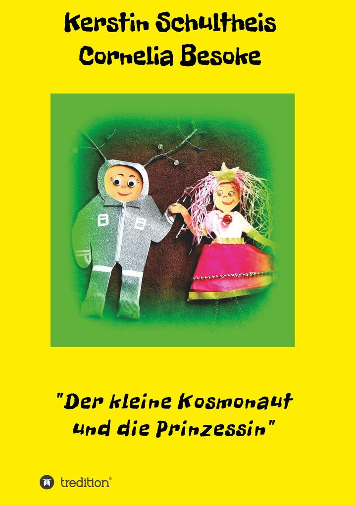 Image of Der kleine Kosmonaut und die Prinzessin