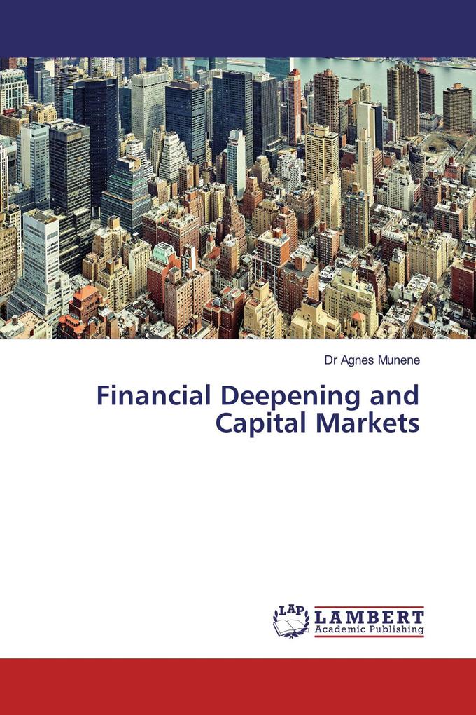 Financial Deepening and Capital Markets