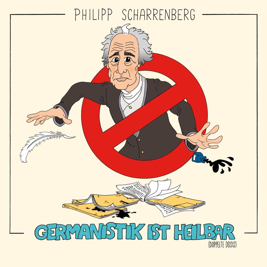 Philipp Scharrenberg Germanistik ist heilbar