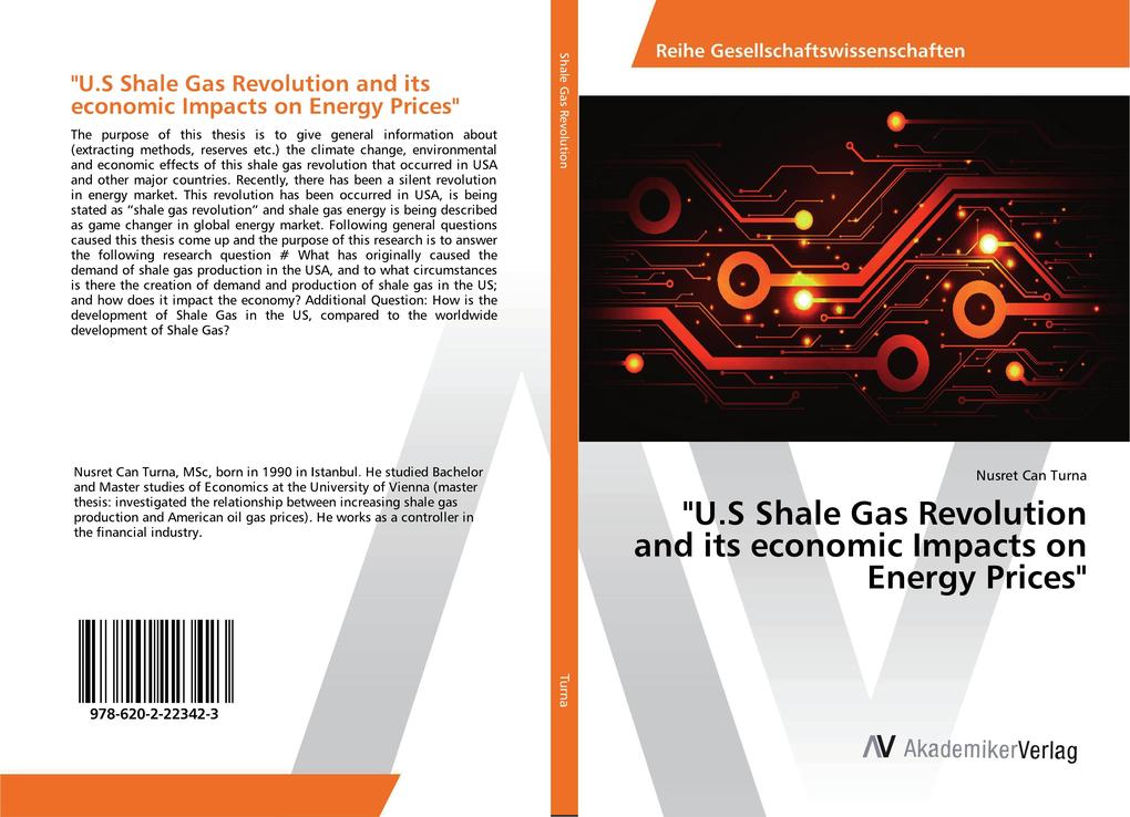 'U.S Shale Gas Revolution and its economic Impacts on Energy Prices'