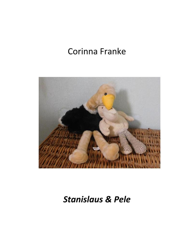 Stanislaus & Pele