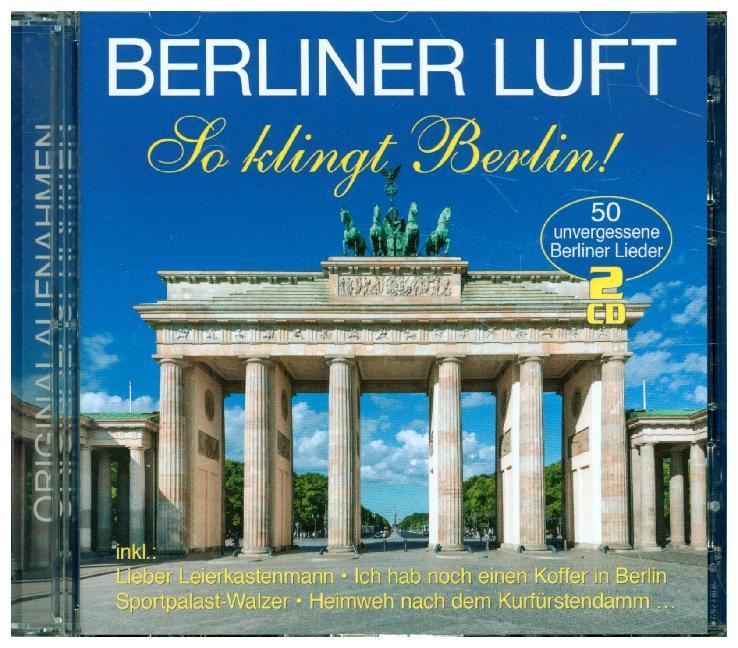 Berliner Luft - So klingt Berlin!