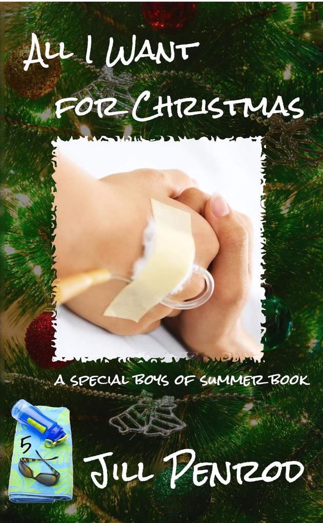 All I Want for Christmas (Boys of Summer #5)