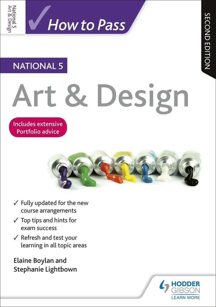 How to Pass National 5 Art &  Second Edition
