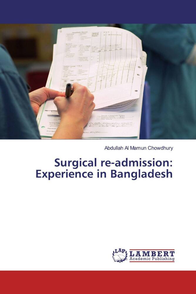 Surgical re-admission: Experience in Bangladesh