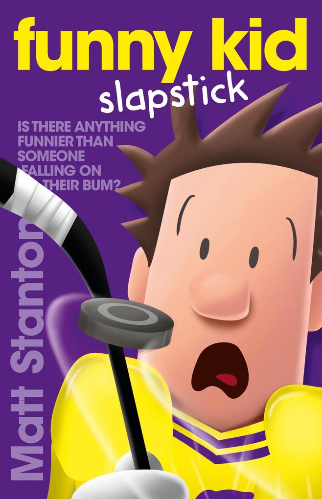 Funny Kid Slapstick (Funny Kid #5)