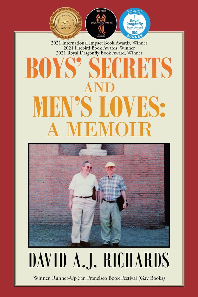 Boys‘ Secrets and Men‘s Loves: