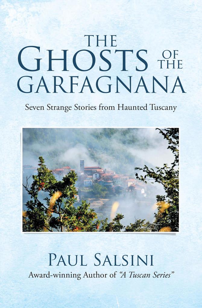 The Ghosts of the Garfagnana