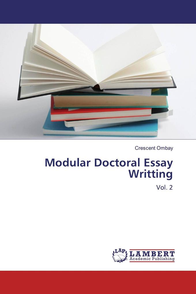 Modular Doctoral Essay Writting