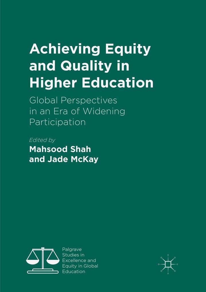 Achieving Equity and Quality in Higher Education