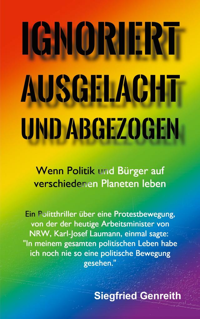 Ignoriert ausgelacht und abgezogen