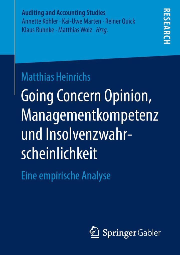 Going Concern Opinion Managementkompetenz und Insolvenzwahrscheinlichkeit