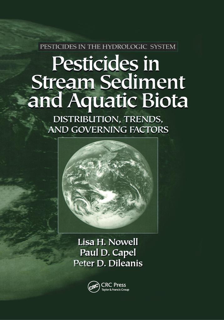 Pesticides in Stream Sediment and Aquatic Biota