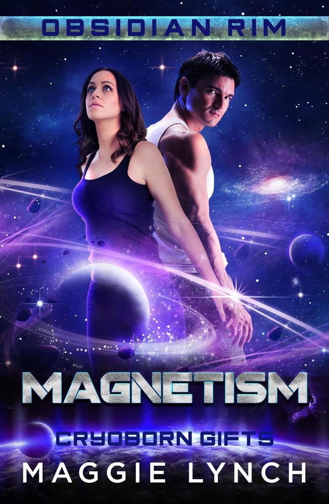 Magnetism: Cryoborn Gifts (Obsidian Rim #10)