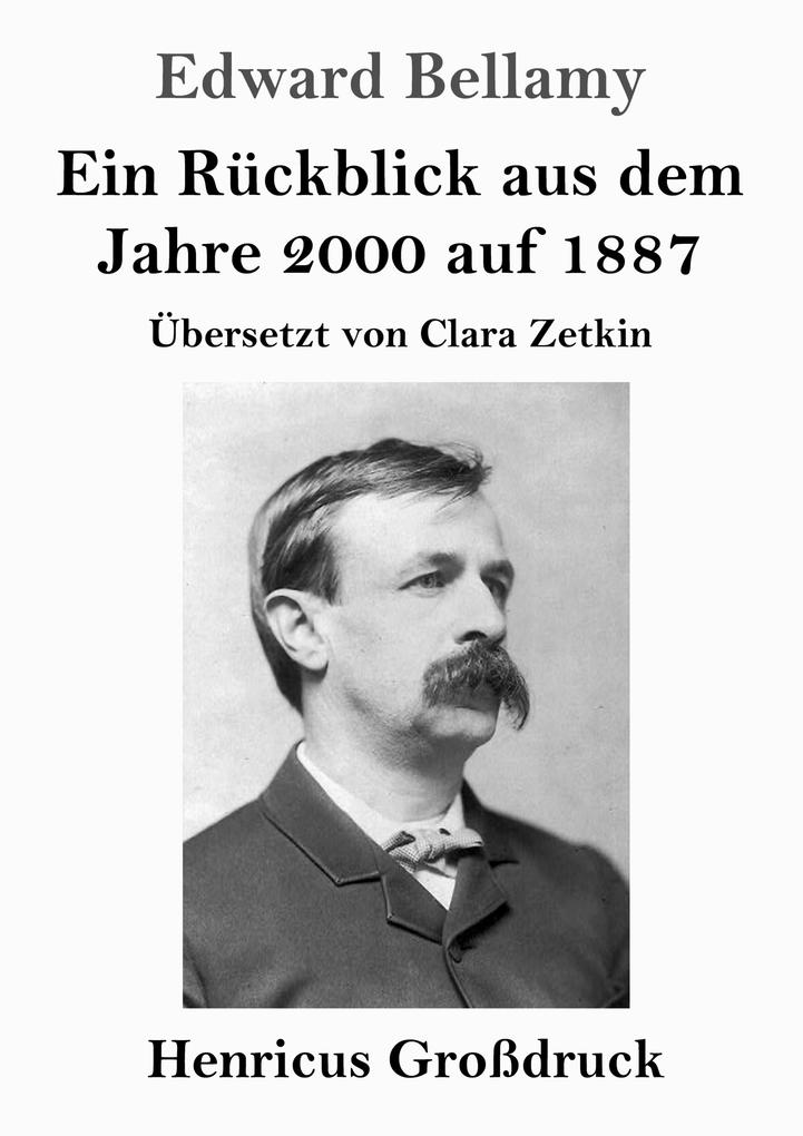 Image of Ein Rückblick aus dem Jahre 2000 auf 1887 (Großdruck)