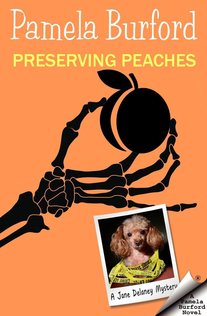Preserving Peaches (Jane Delaney Mysteries #5)