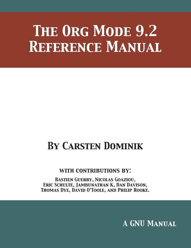 The Org Mode 9.2 Reference Manual