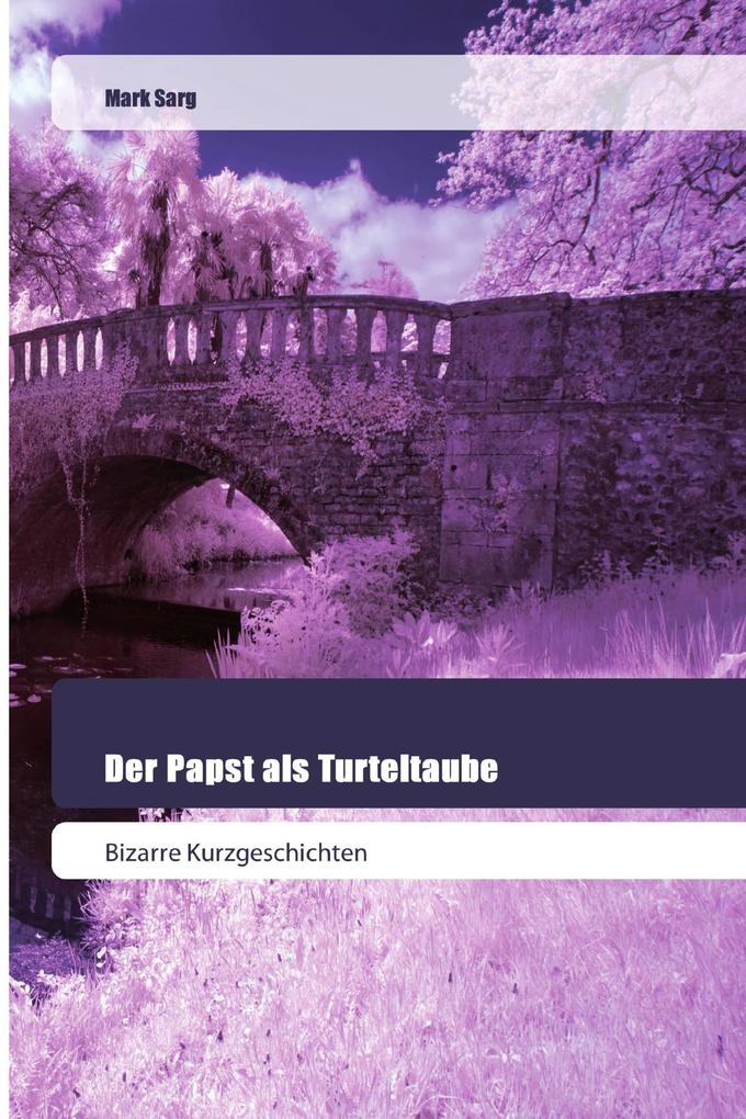 Der Papst als Turteltaube