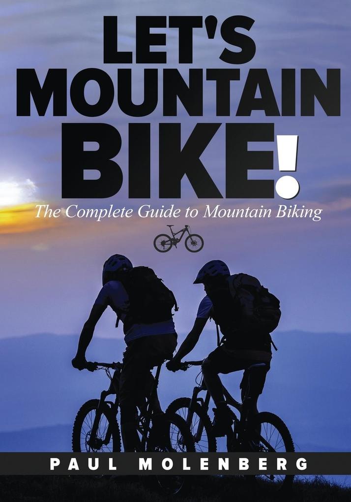 Let‘s Mountain Bike!