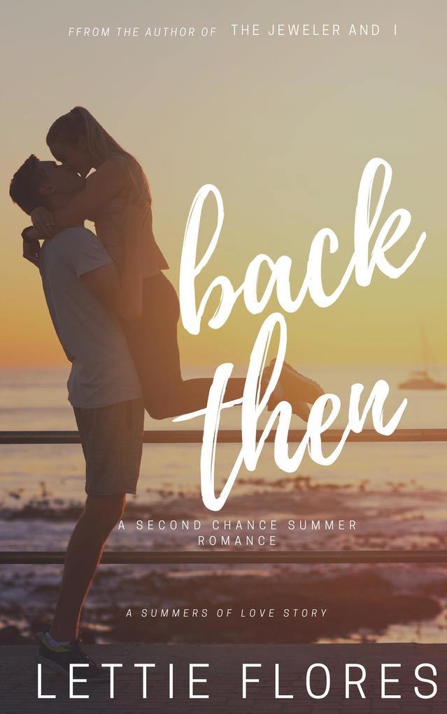 Back Then (Summers of Love #1)