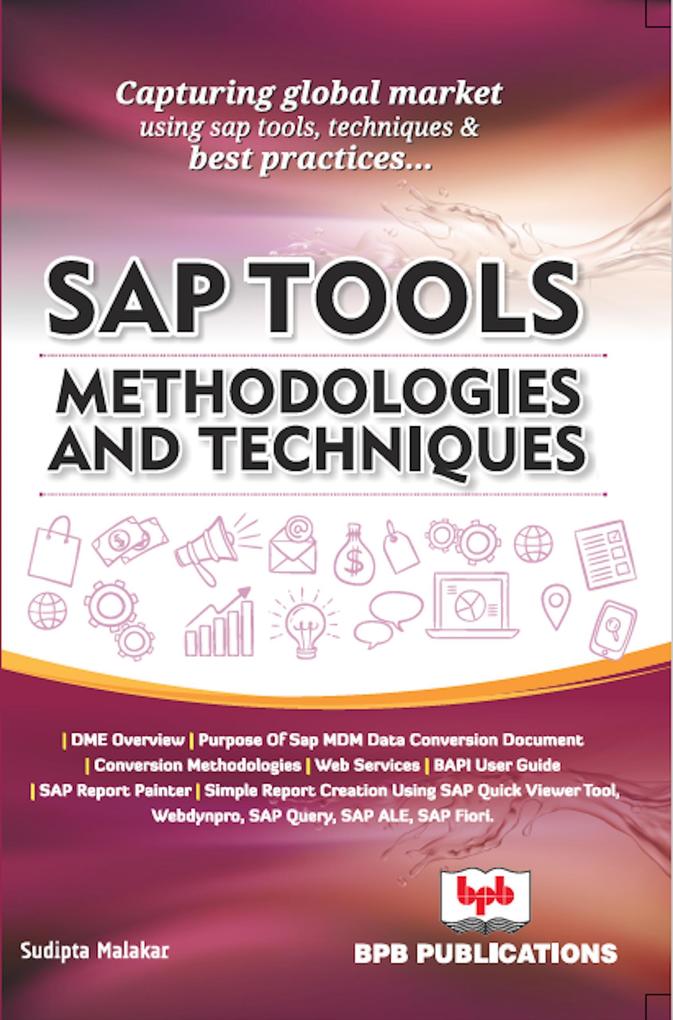 SAP Tools Methodologies and Technique