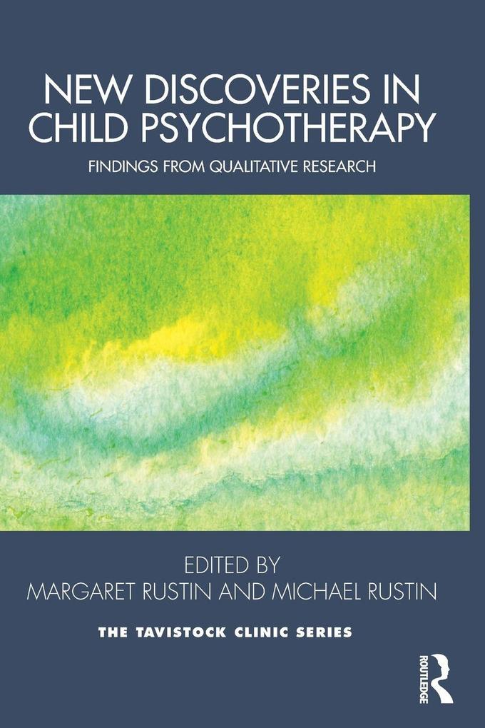 New Discoveries in Child Psychotherapy