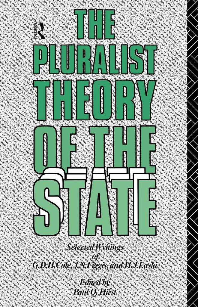 The Pluralist Theory of the State