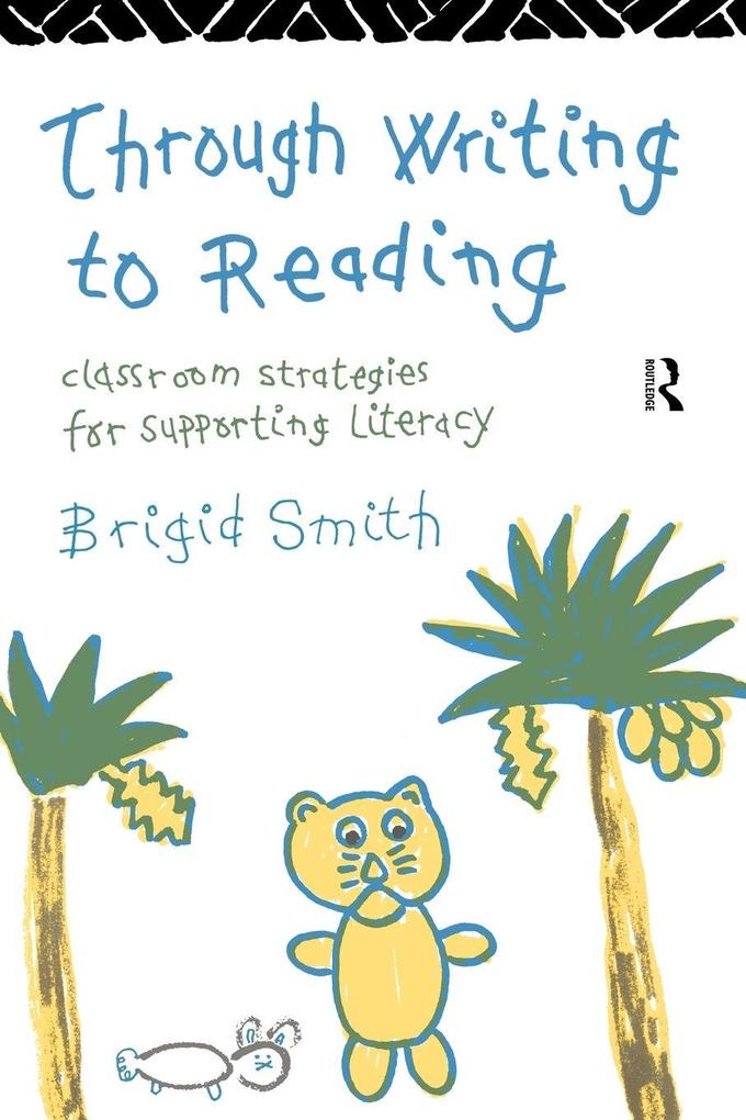 Through Writing to Reading
