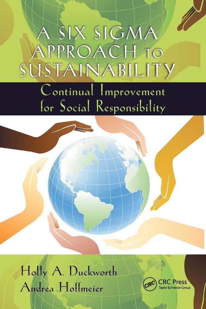 A Six Sigma Approach to Sustainability