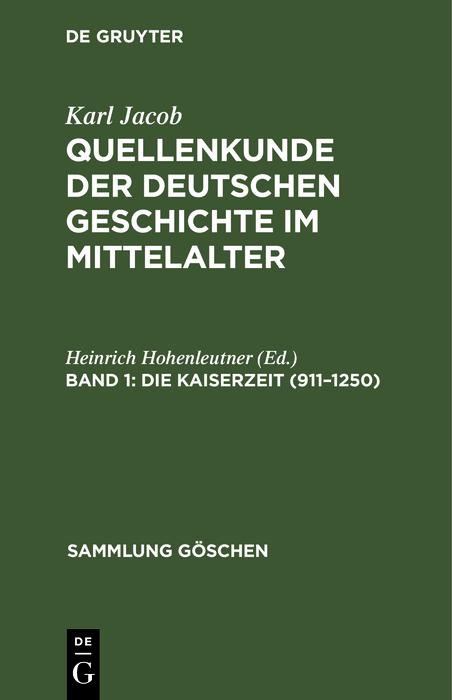 Die Kaiserzeit (911-1250)
