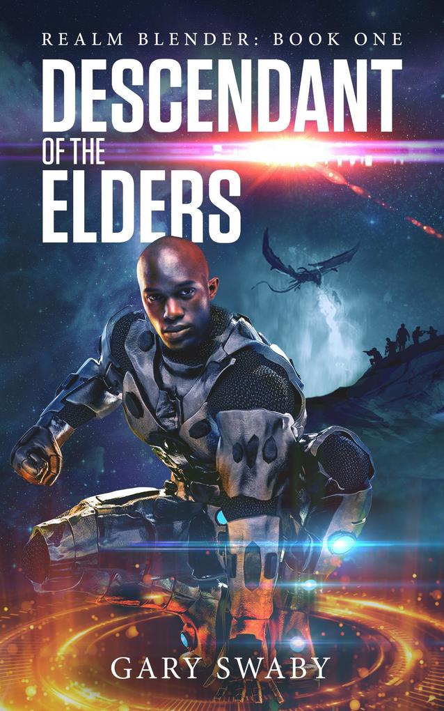 Descendant of the Elders (Realm Blender #1)
